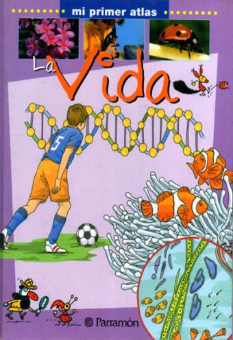 MI PRIMER ATLAS DE LA VIDA