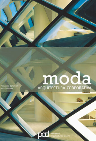 MODA - COLECCION ARQUITECTURA CORPORATIVA