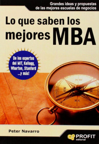 Lo que saben los mejores MBA