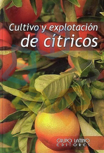 Cultivo y explotación de Cítricos