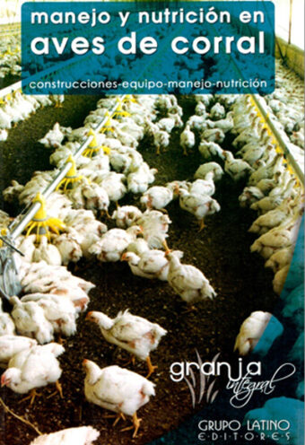 Manejo y nutrición en aves de corral
