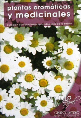 Plantas aromáticas y medicinales