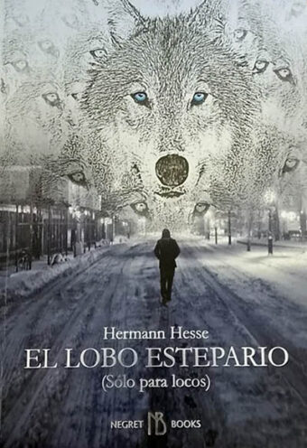 El lobo estepario (Negret books)