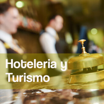 Hotelería y Turismo