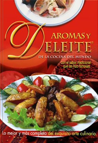 Aromas y deleite de nuestra cocina