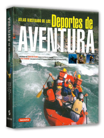 ATLAS ILUSTRADO DE LOS DEPORTES DE AVENTURA