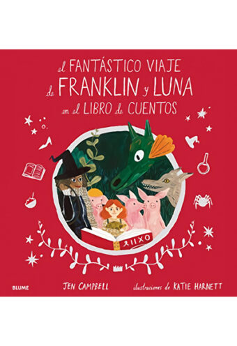 El fantástico viaje de Franklin y Luna en el libro de cuentos