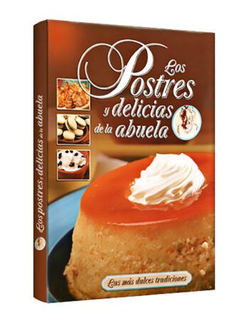 Los postres y delicias de la abuela
