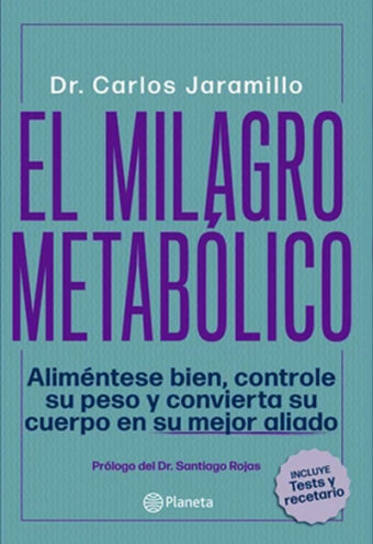 El milagro metabólico