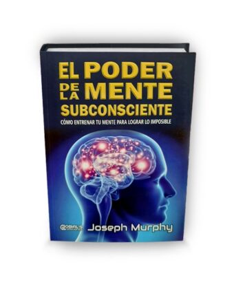 El poder de la mente subconsiente
