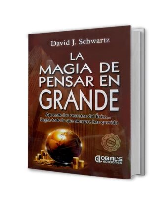 La magia de pensar en grande