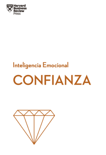 CONFIANZA Serie Inteligencia Emocional HBR