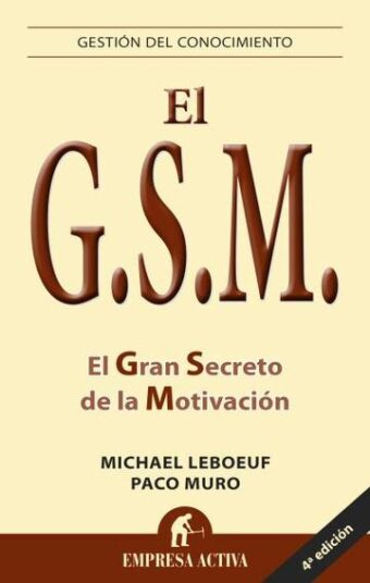 Gsm el Gran Secreto de la Motivacion