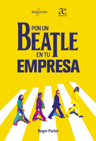 Pon un Beatle en tu empresa