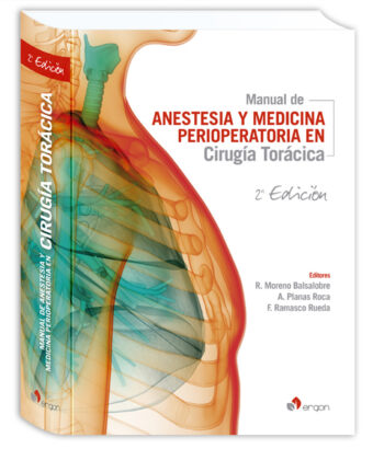 Manual de Anestesia y Medicina Perioperatoria en Cirugía Torácica.