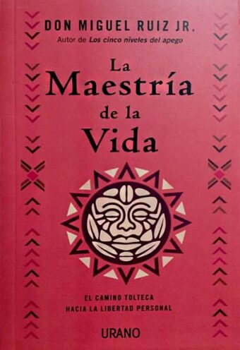 La Maestría De La Vida