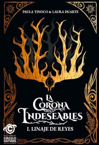 La Corona De Los Indeseables – Linaje De Reyes