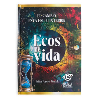 Ecos de vida - El camino está en tu interior
