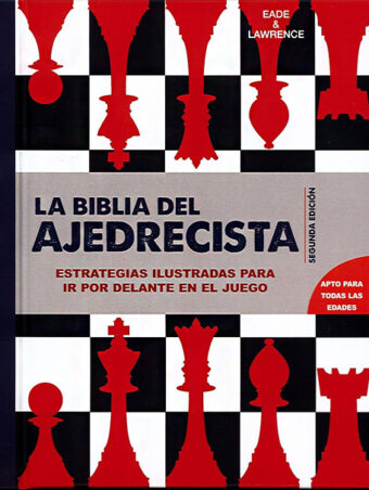 La Biblia del Ajedrecista