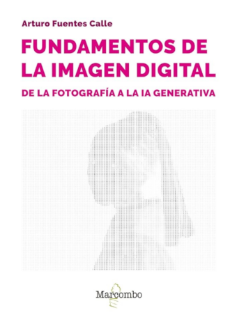 Fundamentos De La Imagen Digital