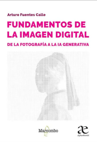 Fundamentos De La Imagen Digital
