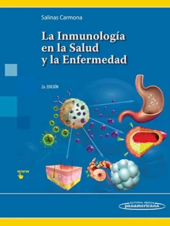 La Inmunología en la Salud y la Enfermedad