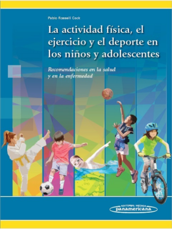 La Actividad Física, el Ejercicio y el Deporte en los Niños y Adolescentes