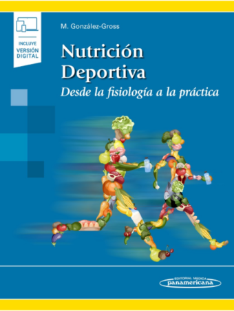 Nutrición Deportiva - Desde la fisiología a la práctica