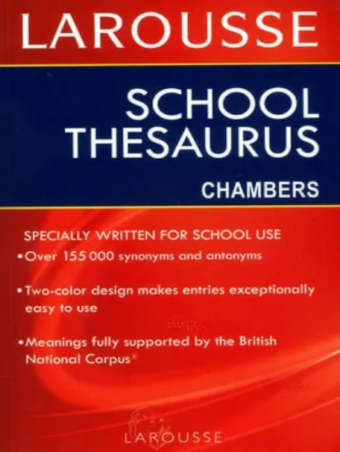 School Thesaurus Chambers Larousse