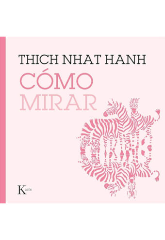 Cómo Mirar