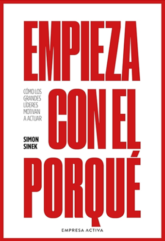 Empieza Con El Porque