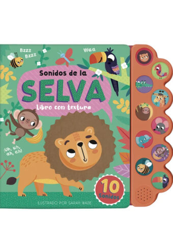 Sonidos de la Selva – Libro con Texturas