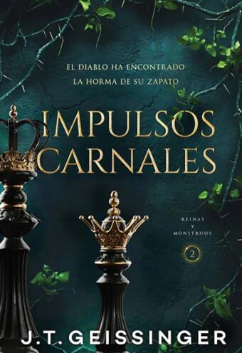 Reinas y monstruos 2: impulsos carnales