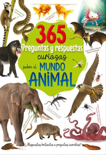 365 Preguntas y Respuestas Curiosas sobre el Mundo Animal