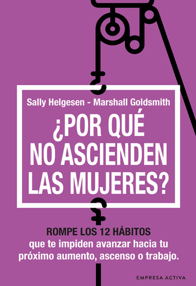 ¿Por qué no ascienden las mujeres?