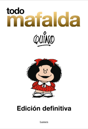 Todo Mafalda. Edición definitiva