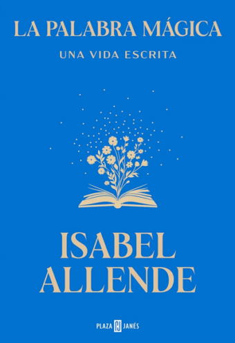 La palabra mágica Una vida escrita