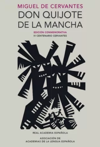 Don Quijote De La Mancha Edición conmemorativa IV Centenario Cervantes