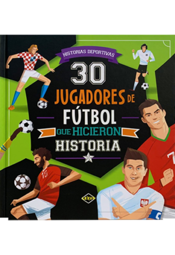 30 Jugadores De Futbol Que Hicieron Historia