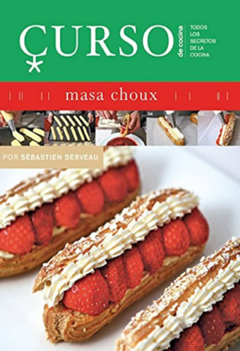Curso de Cocina: Masa Choux