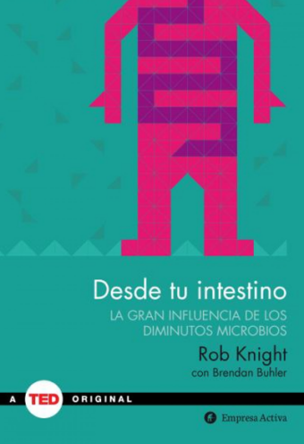 Desde tu intestino