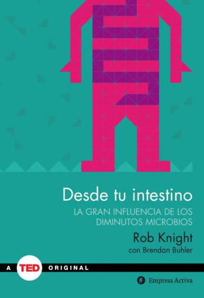 Desde tu intestino