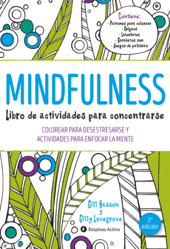 Mindfulness. Libro de Actividades Para Concentrarse