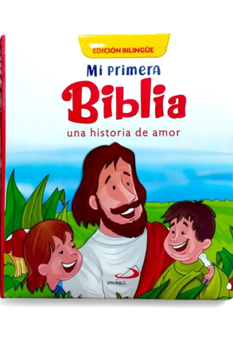 Mi Primera Biblia - Edición Bilingüe | Una Historia De Amor