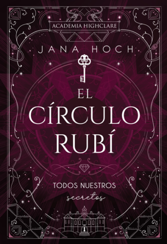 El Círculo Rubí: Todos Nuestros Secretos