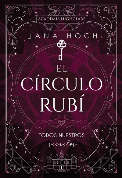 El Círculo Rubí: Todos Nuestros Secretos