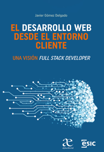 El Desarrollo Web Desde El Entorno Cliente