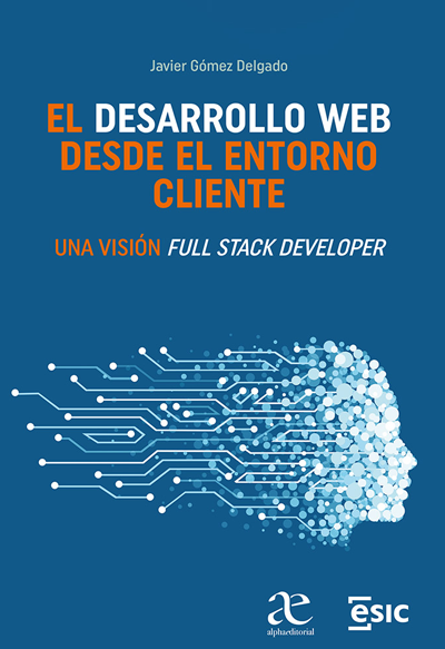 El Desarrollo Web Desde El Entorno Cliente