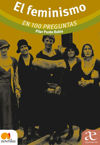 El Feminismo En 100 preguntas