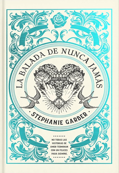 La Balada de Nunca Jamás - Edición Limitada